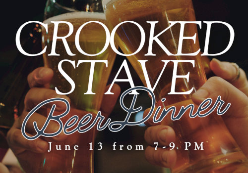 The image shows people clinking glasses with "Crooked Stave Beer Dinner" text, scheduled for June 13, from 7-9 PM.