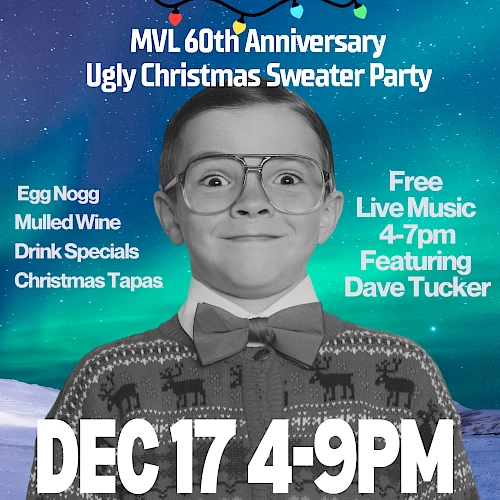 Poster for THE FITZ 60th Anniversary Ugly Christmas Sweater Party. Dec 17, 4-9 PM with live music 4-7, featuring Dave Tucker; childlike host, snow and aurora backdrop.